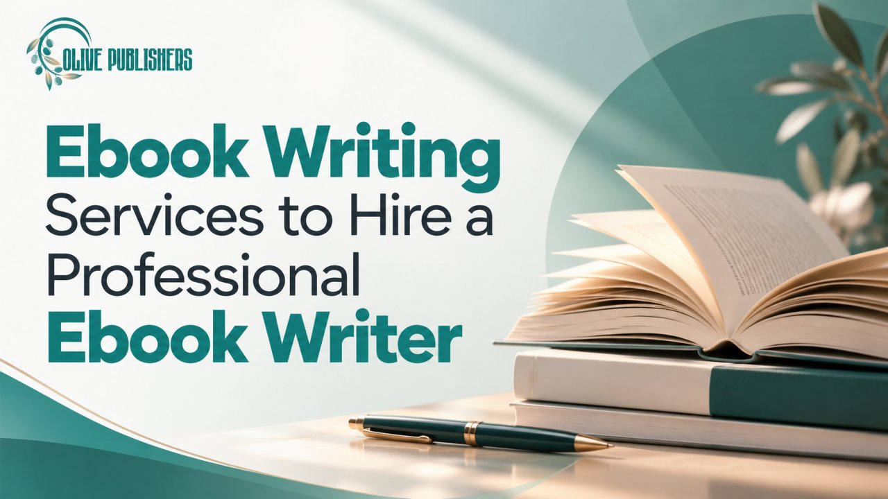 Ebook Writing Services to Hire a Professional Ebook Writer